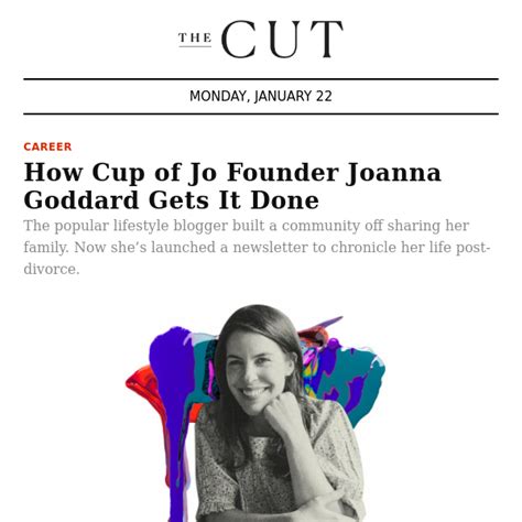 joanna goddard|How Cup of Jo Founder Joanna Goddard Gets It Done